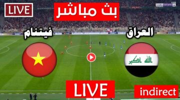 Live Iraq vs Vietnam لعبة العراق وفيتنام والقنوات الناقلة في تصفيات كأس العالم 2026